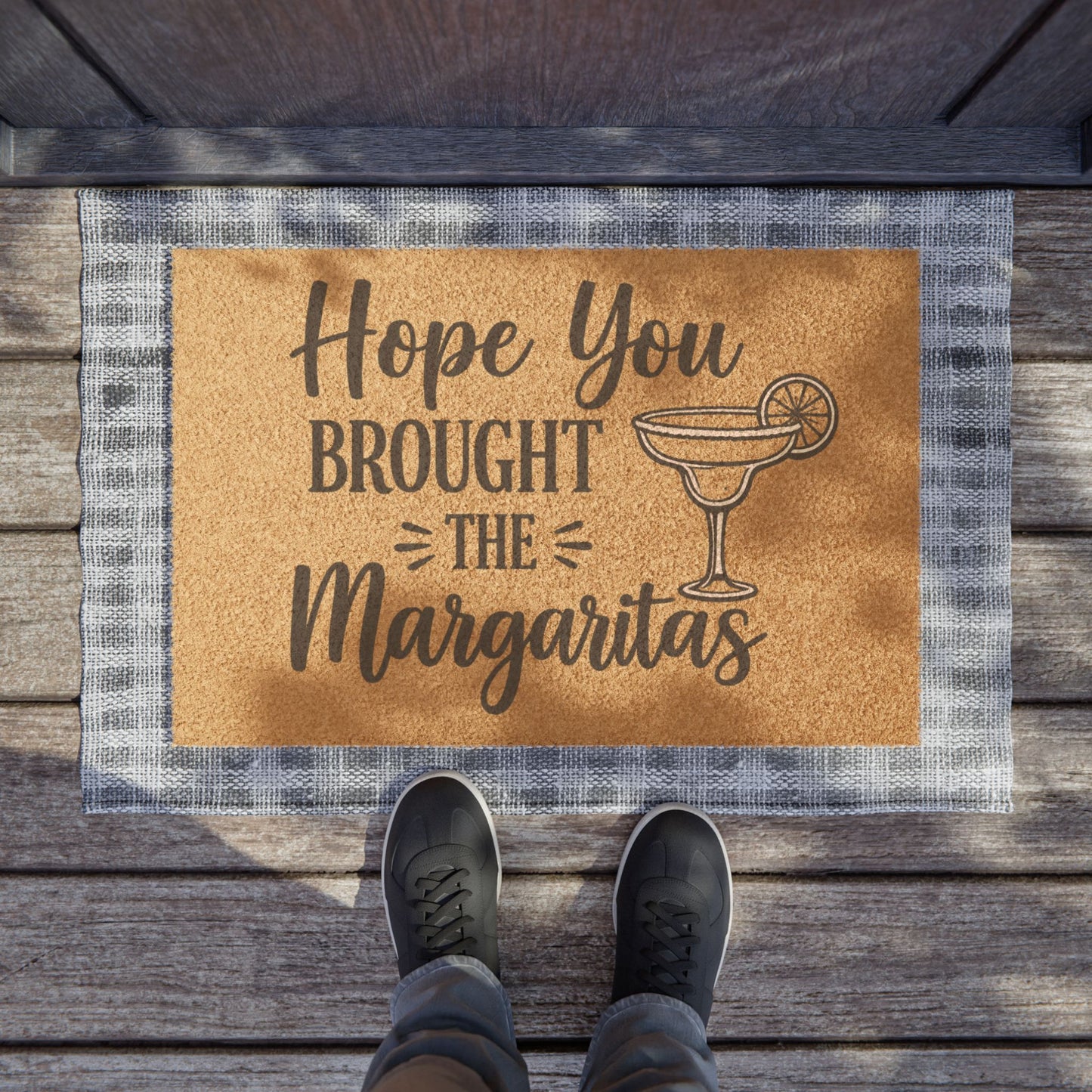 Doormat  "Hope You Brought the Margaritas" Funny Welcome Mat